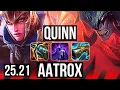 QUINN vs AATROX TOP 1000 games Godlike EUW Master 25 21