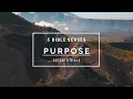 Bible Verses on Purpose