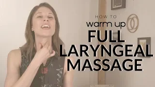 full laryngeal massage