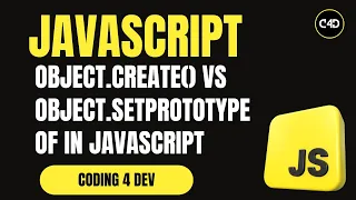 Object create vs Object setPrototypeOf in JavaScript Prototype Explained Simply