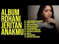 Download Lagu Album Rohani Jeritan Anakmu | Gretha Sihombing | Full Album