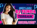 Download Lagu 🔴 24/7 LIVE: DJ SUNDA ENAK DI DENGAR TERBAIK FULL BASS - DJ ENAK NEMANI SAMBIL KERJA
