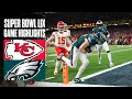 Chiefs vs Eagles Super Bowl LIX Highlights