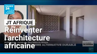 Mariam Issoufou réinvente l’architecture africaine • FRANCE 24