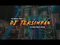 Download Lagu DJ Tersimpan - Our Story || DJ Njedut Remix (Gresik Slow Bass)