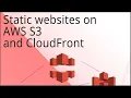 AWS S3 Static Website Hosting AWS Cloudfront AWS Route53