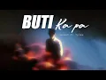 Lagu Buti Ka Pa - SevenJC ft. Tyrone (Lyric Video)
