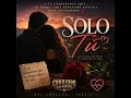 SOLO TÚ