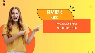 Core Java Chapter 3 part 2 Data Types In Detail