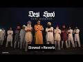 Download Lagu DESI HOOD (Slowed +Reverb) || Sabi Bhinder || Punjabi songs 2023