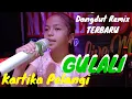 Lagu Kartika Pelangi Dangdut Remix Terbaru Gulali live Mister Dolar Musik(Official Musik Vidio)