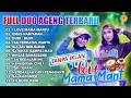 Download Lagu I LOVA MAMA MANTU FULL ALBUM DUO AGENG TERBARU  DURI DURI EMAS HANTARAN #agengmusic #agengmusik2022