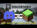 Link Discord and Minecraft Chat with the DiscordSRV Plugin Setup Tutorial