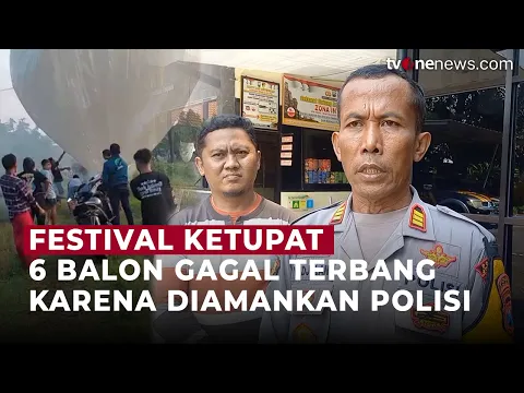 Polisi Gagalkan 6 Balon Udara yang Hendak Diterbangkan di Jatim