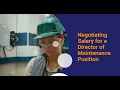 Negotiating Salary for a Director of Maintenance Position