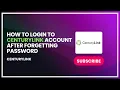 How to Login to CenturyLink Account After Forgetting Password