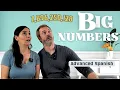 Mastering Big Numbers in Spanish Intermediate Advanced Spanish Lesson