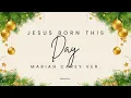 Download Lagu Jesus Born This Day | Mariah Carey | Minus One