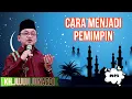 Download Lagu KH.JUJUN JUNAEDI _CARA MENJADI PEMIMPIN ( Ceramah Sunda)  Mp3