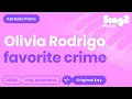 Download Lagu Olivia Rodrigo - favorite crime (Piano Karaoke)