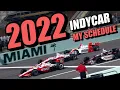 IndyCar 2022 - Fantasy Schedule