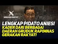 Download Lagu 🔴LIVE! LENGKAP PIDATO ANIES! KADER DARI BERBAGAI DAERAH GRUDUK RAPIMNAS GERAKAN RAKYAT!
