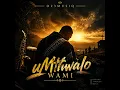 uMthwalo wami