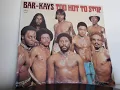 Bar-Kays ‎– Too Hot To Stop Album (Side 1)
