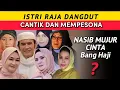 Lagu Cantik-Cantik..!! Inilah Total Istri Bang Haji Rhoma Irama