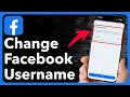 How To Change Username On Facebook