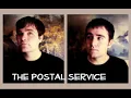 The Postal Service - Sleeping In