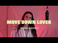 Download Lagu MOVE DOWN LOVER - Estella Dawn (Official Lyric Video)