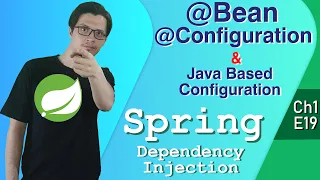 Java Based Configuration by Bean Configuration Dependency Injection Spring Tutorial Ch1 E19