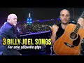 Download Lagu 3 Billy Joel Songs for Solo Acoustic (Every Generation Knows Them)