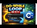 loop in C Syntax and flowchart of do-while loop EnhanceCodeLearning