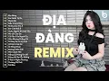 Download Lagu Địa Đàng Remix - Nói Anh Nghe Địa Đàng Mở Cửa Là Để Chờ Bước Chân Em Phải Không - Nhạc Remix TikTok