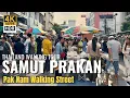 Download Lagu [SAMUT PRAKAN] Hidden Gem Street Food Near Bangkok 🌟 Pak Nam Walking Street [4K HDR]