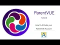 How to activate your ParentVUE account