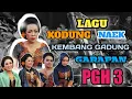Lagu LAGU KIDUNG NAEK KEMBANG GADUNG PERSI ANYAR GARAPAN PUTRA GIRIHARJA3