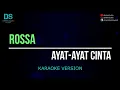 Download Lagu Rossa - ayat-ayat cinta (karaoke version) tanpa vokal