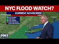 NYC will be under flood watch tomorrow