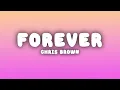 Download Lagu Chris Brown - Forever (Lyrics)