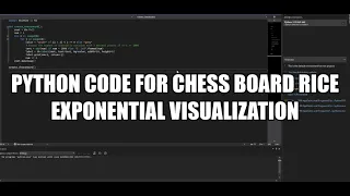 Python code for chess board rice exponential visualization