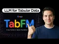 Google TabFM LLM for Tabular Data 2026 Step By Step Guide