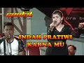 INDAH PRATIWI KARENAMU #GOOKIL MUSIK  Official Musik Video