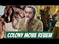 Colony is a FUN Zombie Flick REVIEW