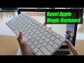How to Reset Apple Magic Keyboard For Not Turning On