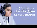 Download Lagu Surat Al Muddaththir Othman Al Haddadi ‏سورة المدثر - عثمان مشعل الحدادي | quran recitation