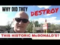 The Destruction of McDonald s Number One Ray Kroc s restaurant is gone