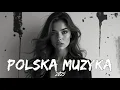 Lagu Nowe Polskie Hity 2025 🎧 Najlepsza Muzyka i Popularne Piosenki